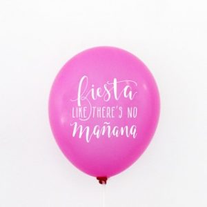 Fiesta Like There's No Mañana Balloons